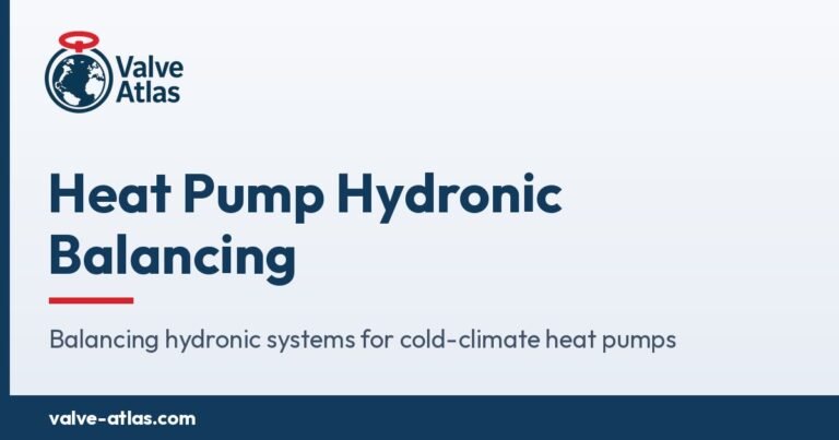 Heat pump hydronic balancing guide – ValveAtlas